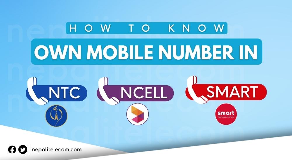 How to check own mobile number in Ntc Ncell Smart Cell