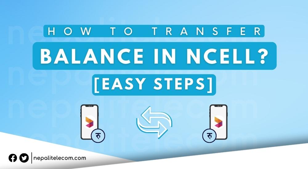 How to transfer balance in Ncell