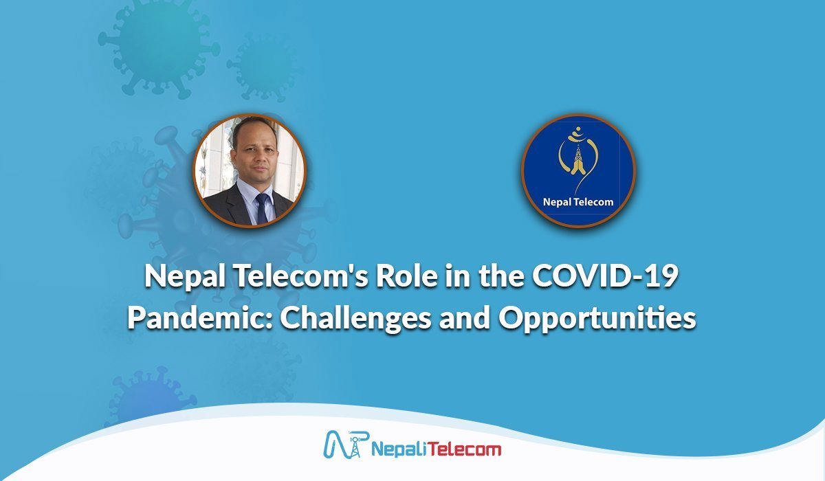 Nepal telecom covid role challenges opportunities