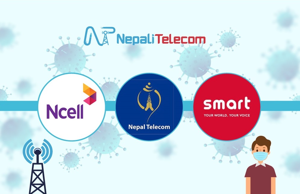 Ntc Ncell Smart Cell telcos handle covid-19 pandemic