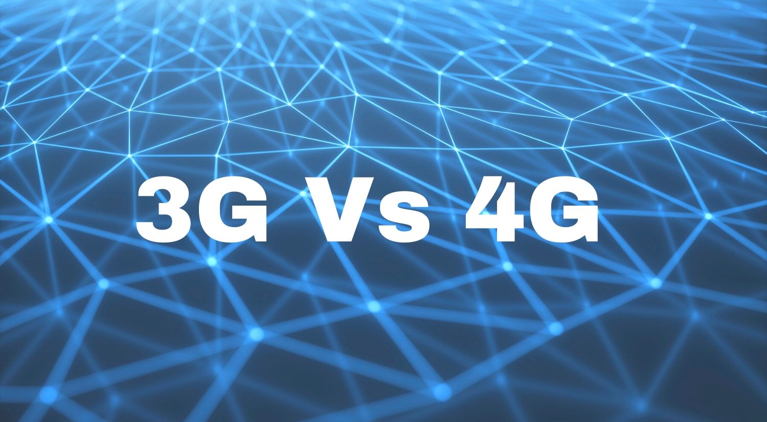 3G vs 4G mobile network