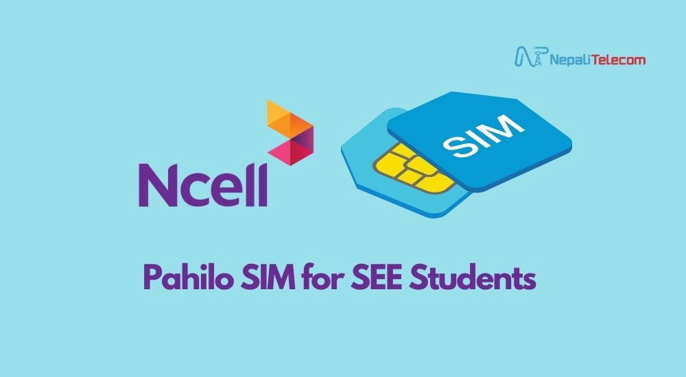 Ncell Pahilo SIM