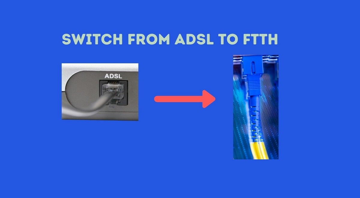 Convert ADSL to Fiber