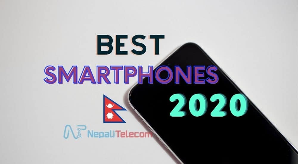 Best Smartphone of Nepal in 2020