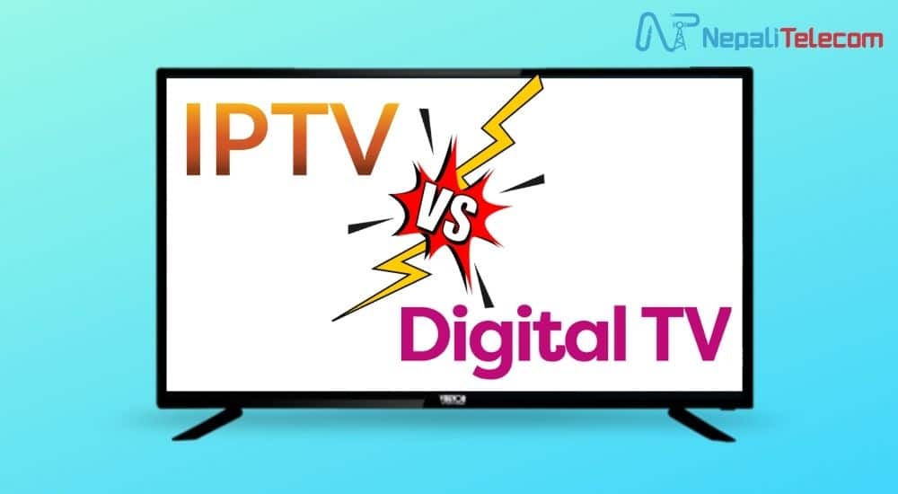 difference between iptv and digital tv