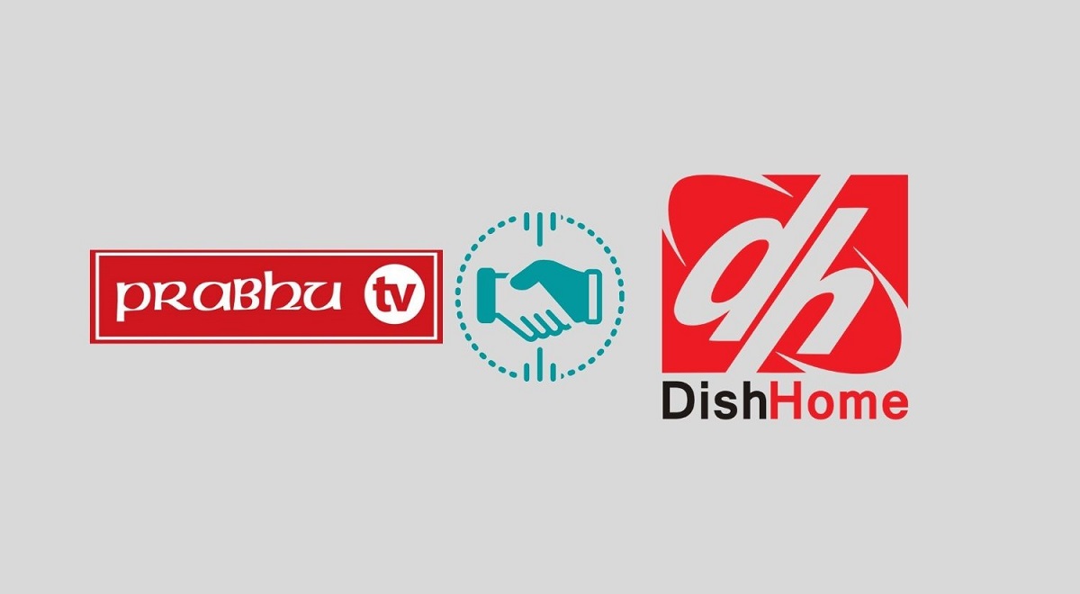 Dish Home Prabhu TV merger