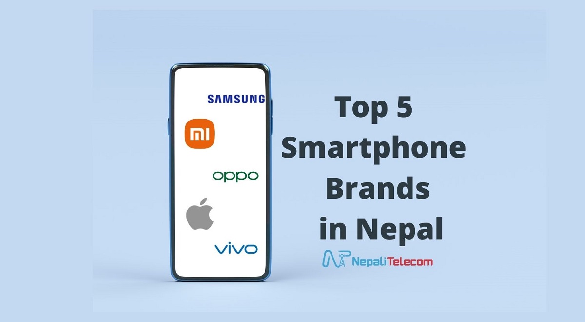 Top 5 Smartphone brands in Nepal
