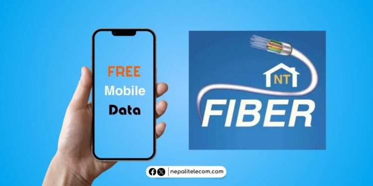 Free Mobile data on Ntc Fiber FTTH subscription