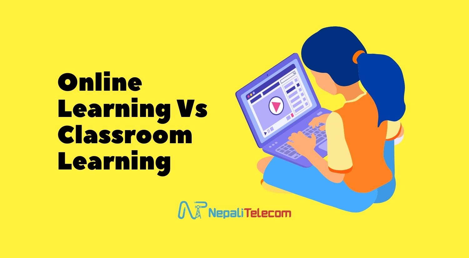 Online learning vs Classroom learning