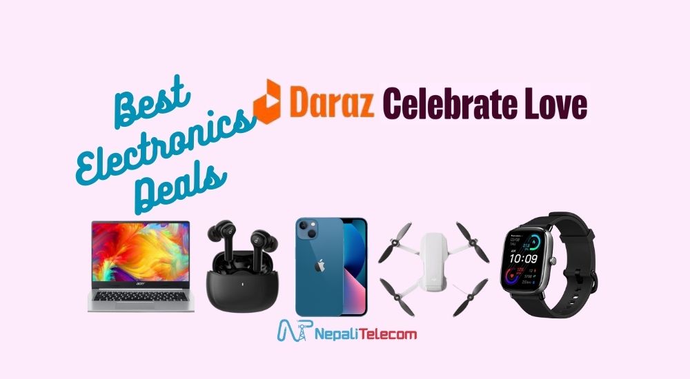 Best Electronic Deals in Daraz Celebrate Love