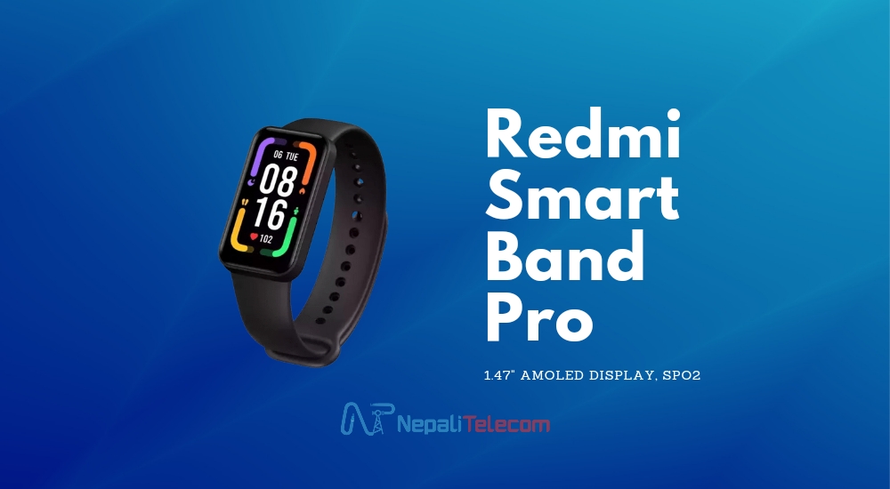 Redmi Smart Band Pro Price in Nepal