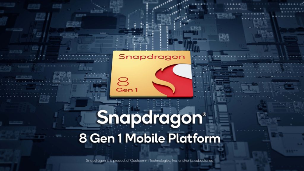 Snapdragon 8 Gen 1 SoC
