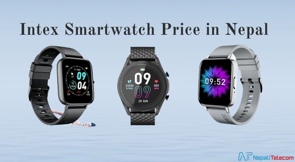 Intex Smartwatch Price in Nepal