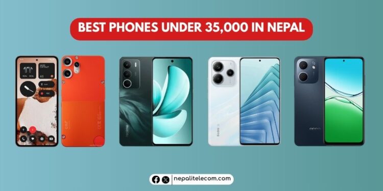 Best phones under 35000 in Nepal latest list 2025