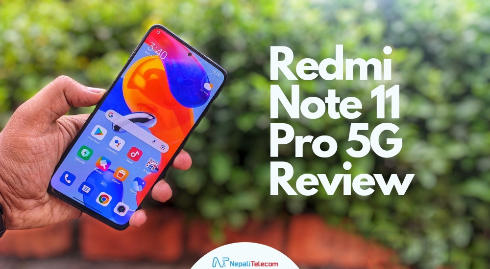 Redmi Note 11 Pro 5G Review