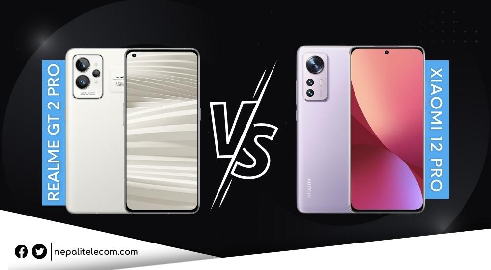 Realme GT 2 Pro vs Xiaomi 12 Pro