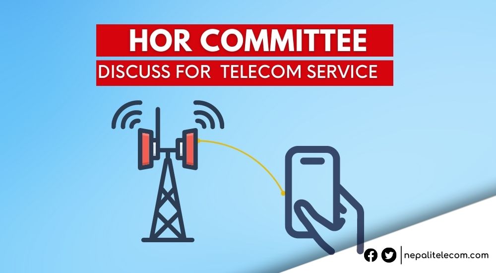 Parliamentary committee discuss for telecom service