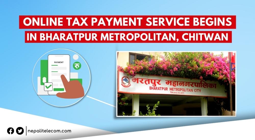 Online Tax Payment Service Bharatpur Chitwan