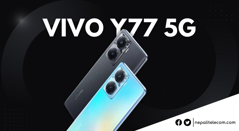 Vivo Y77 5G Price in Nepal