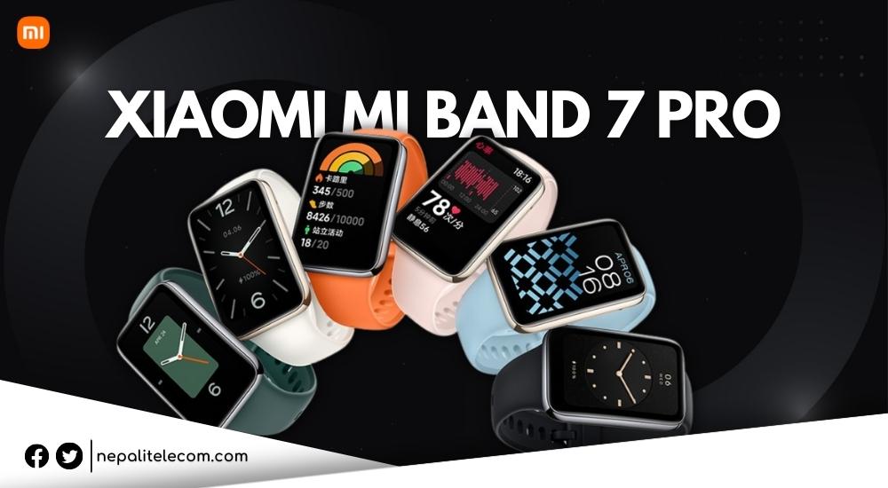 Xiaomi Mi Band 7 Pro Price in Nepal
