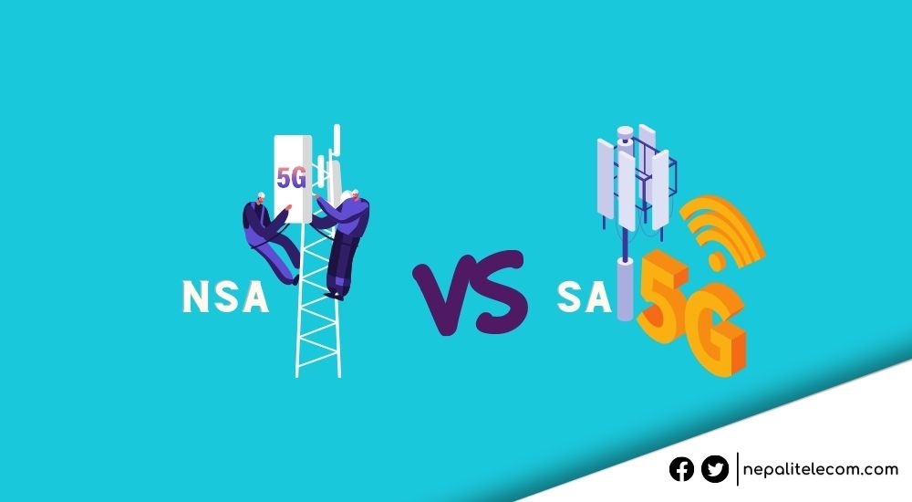 5G NSA Vs SA