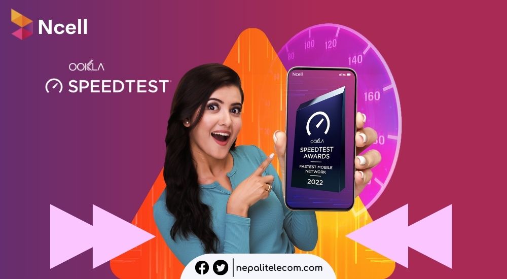 Ncell Nepal's fastest mobile network as per Ookla speedtest