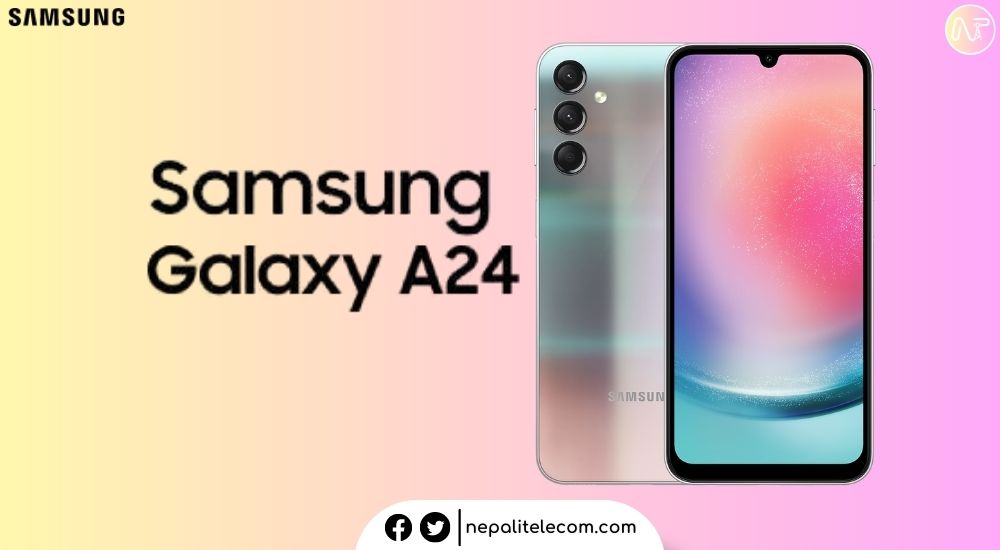 Samsung Galaxy A24 Price in Nepal