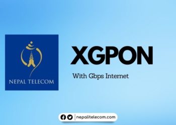 Nepal Telecom Ntc 1 Gbps fiber internet XGPON technology