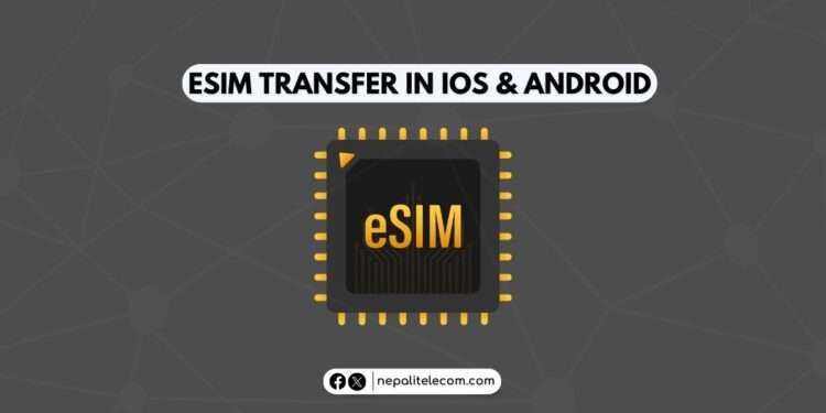 eSIM profile transfer phones