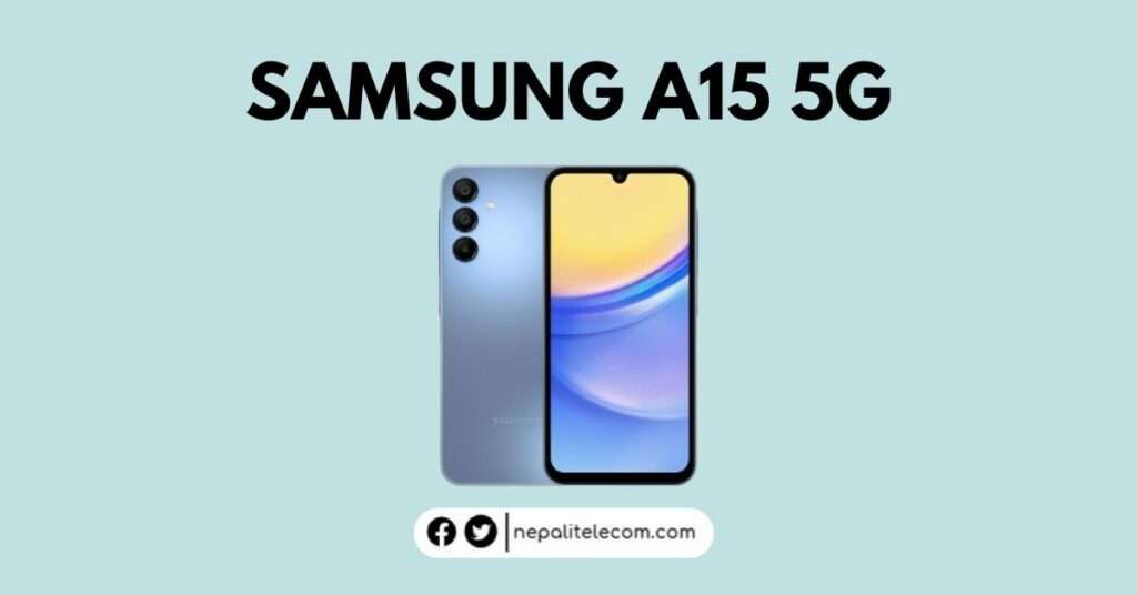 Samsung Galaxy A15 5G Price in nepal