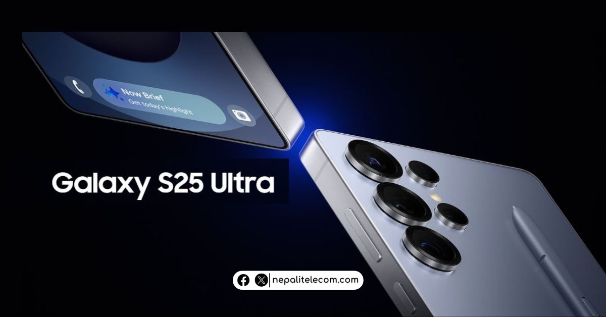 Samsung Galaxy S25 Ultra price in Nepal, specs, and features