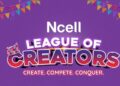 Ncell League of Creators campaign