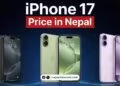 iPhone 17 Price in Nepal