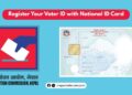 How to register Voter ID with National ID card NID in Nepal