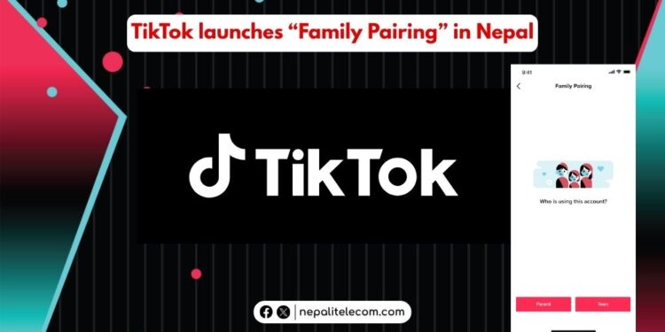TikTok Family Pairing in Nepal