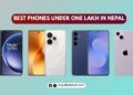 Best phones under 1 lakh in Nepal 2026