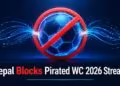 Nepal blocks Pirate World cup football 2026 Streaming Sites apps