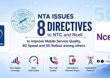 NTA 8 directives to Ntc Ncell for mobile service quality, 4G speed, expansion and 5G roll out