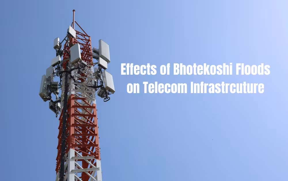 Bhotekoshi floods cause damages worth Rs 45 crore on telecom infra
