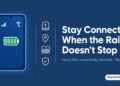 Stay connected for calls text data during heavy rain floods disaster